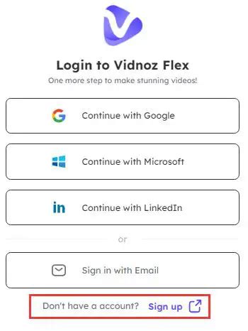 vidnaz|Sign in or create a Vidnoz account.